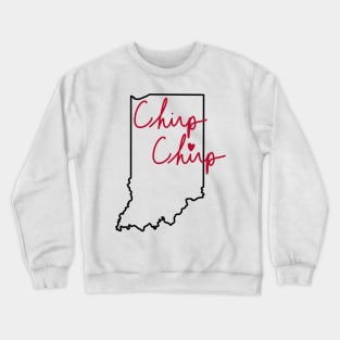 Chirp Chirp Muncie! Crewneck Sweatshirt